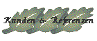 Kunden & Referenzen