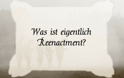 Was ist Reenactment?