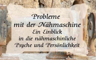 Probleme mit der Nähmaschine